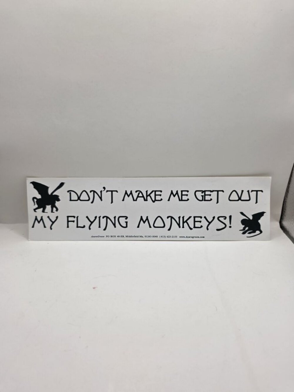 Don't Make Me Get Out My Flying Monkeys Bumper Sticker Decal AzureGreen Fantasy